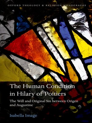 cover image of The Human Condition in Hilary of Poitiers